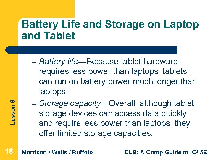 Battery Life and Storage on Laptop and Tablet Lesson 6 – 18 – Battery