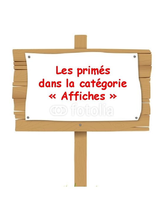 Les primés dans la catégorie « Affiches » 