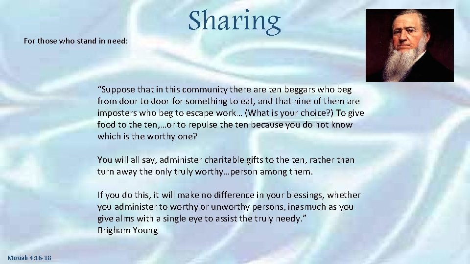 For those who stand in need: Sharing “Suppose that in this community there are