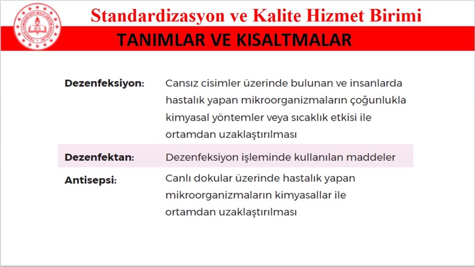 TANIMLAR VE KISALTMALAR 