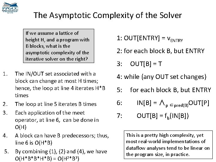 The Asymptotic Complexity of the Solver If we assume a lattice of height H,