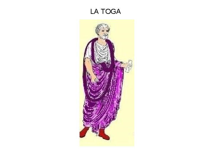 LA TOGA 