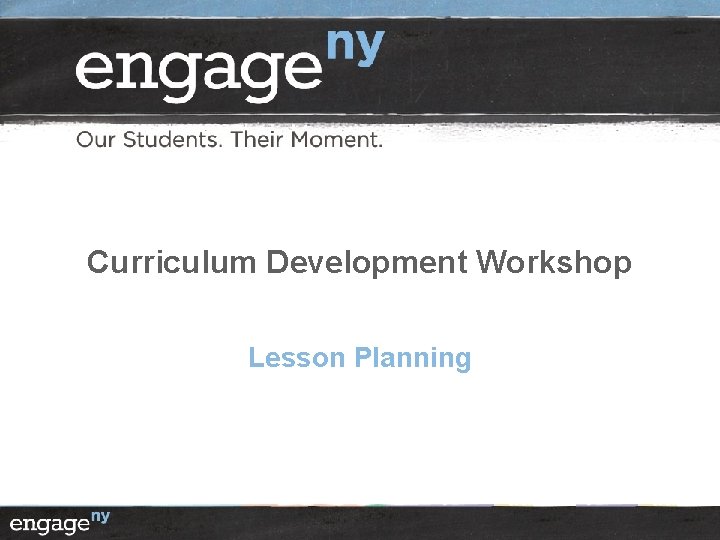 Curriculum Development Workshop Lesson Planning 