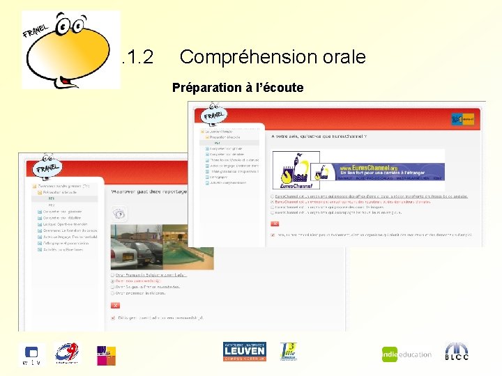 3. 1. 2 Compréhension orale Préparation à l’écoute 