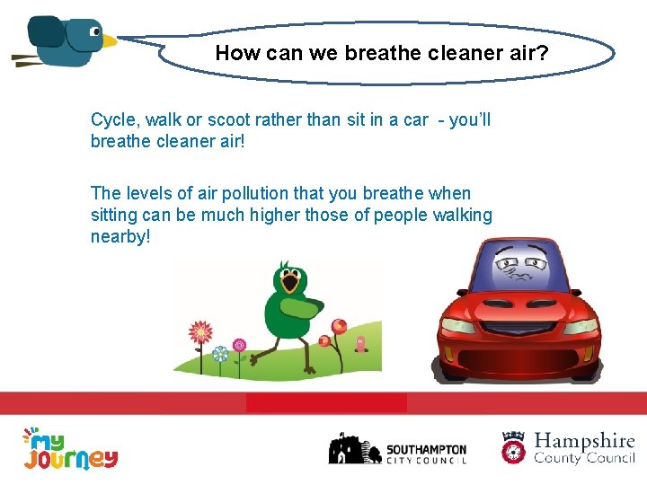 How can we breathe cleaner air? Cycle, walk or scoot rather than sit in