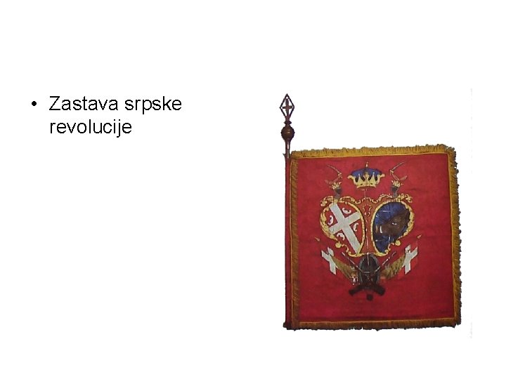  • Zastava srpske revolucije 