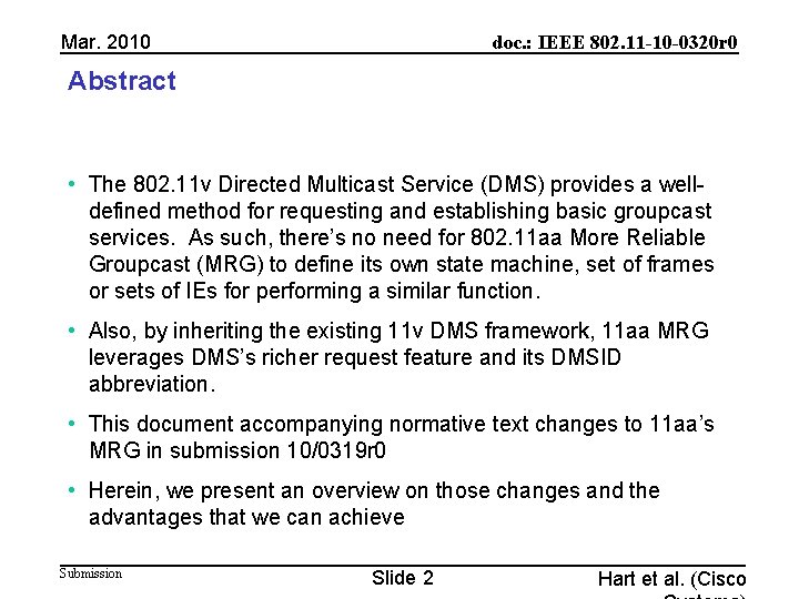 Mar. 2010 doc. : IEEE 802. 11 -10 -0320 r 0 Abstract • The