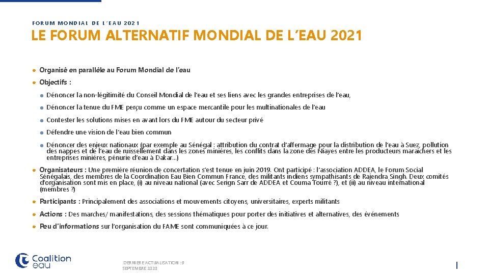 FORUM MONDIAL DE L’EAU 2021 LE FORUM ALTERNATIF MONDIAL DE L’EAU 2021 ● Organisé