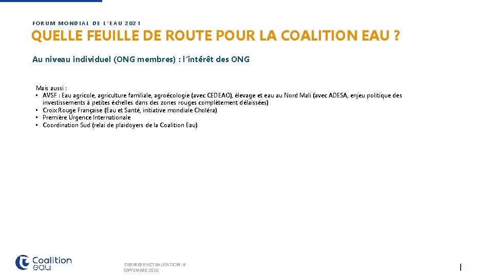 FORUM MONDIAL DE L’EAU 2021 QUELLE FEUILLE DE ROUTE POUR LA COALITION EAU ?