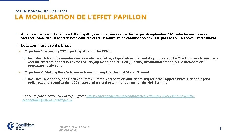 FORUM MONDIAL DE L’EAU 2021 LA MOBILISATION DE L’EFFET PAPILLON • Après une période