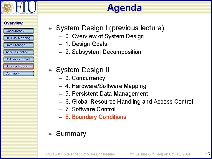 Agenda Overview: Concurrency System Design I (previous lecture) – 0. Overview of System Design
