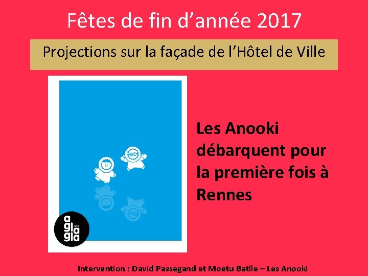 Fêtes de fin d’année 2017 Projections sur la façade de l’Hôtel de Ville Les