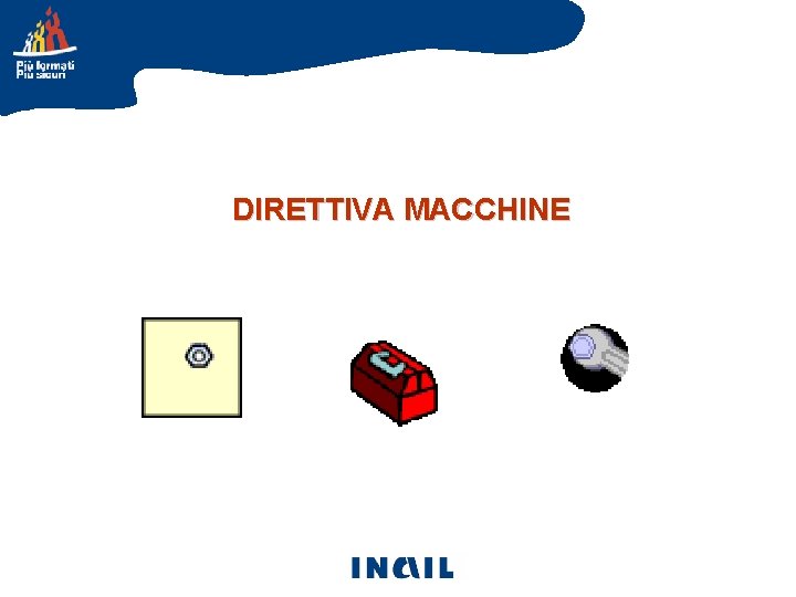 DIRETTIVA MACCHINE 