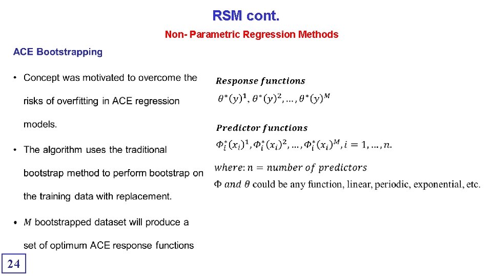 RSM cont. Non- Parametric Regression Methods 24 