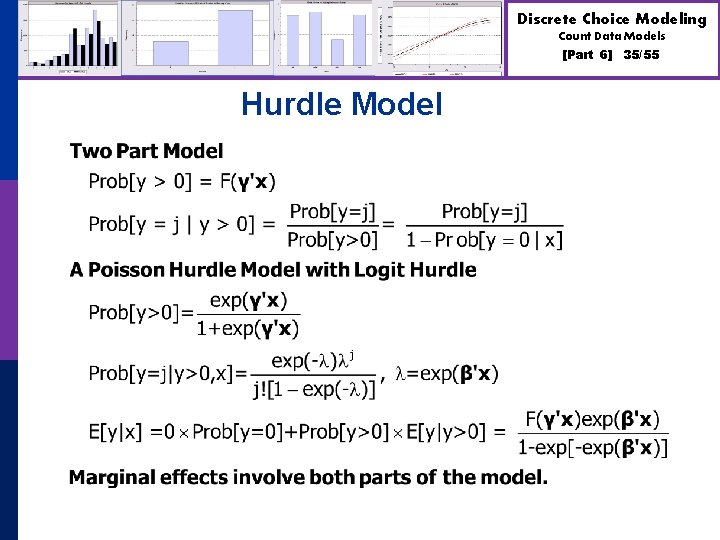 Discrete Choice Modeling Count Data Models [Part 6] Hurdle Model 35/55 