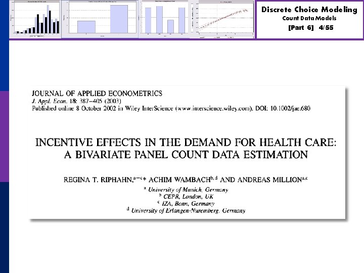 Discrete Choice Modeling Count Data Models [Part 6] 4/55 