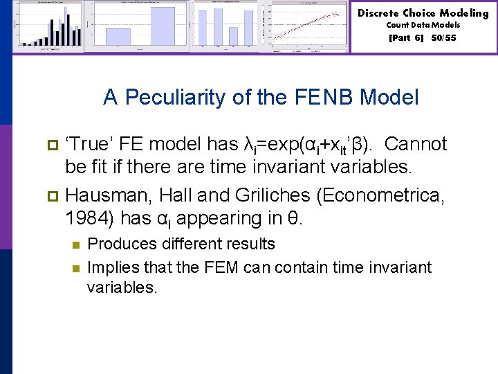 Discrete Choice Modeling Count Data Models [Part 6] 50/55 A Peculiarity of the FENB