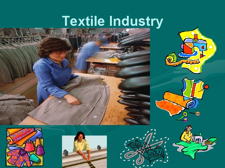 Textile Industry 