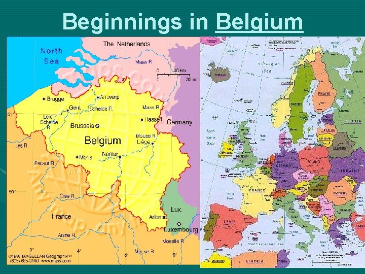 Beginnings in Belgium 