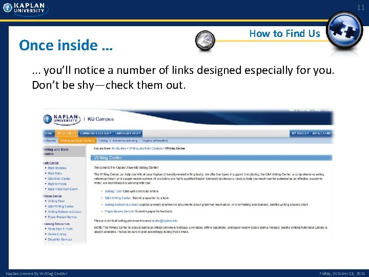 11 Once inside … How to Find Us . . . you’ll notice a 11 Once inside … How to Find Us . . . you’ll notice a