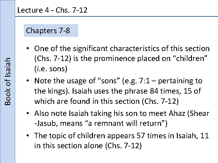 The Book of Isaiah Lecture 4 Chs 7
