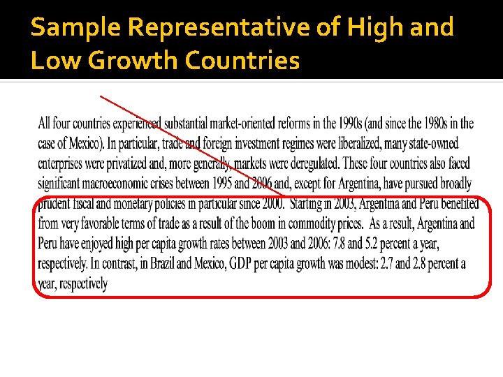 Sample Representative of High and Low Growth Countries 