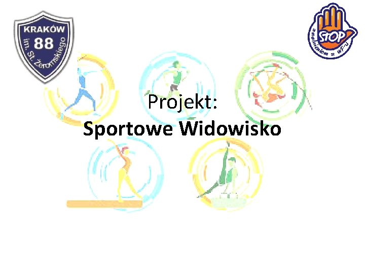 Projekt: Sportowe Widowisko 