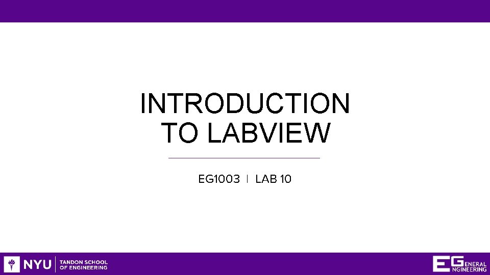 INTRODUCTION TO LABVIEW EG 1003 | LAB 10 