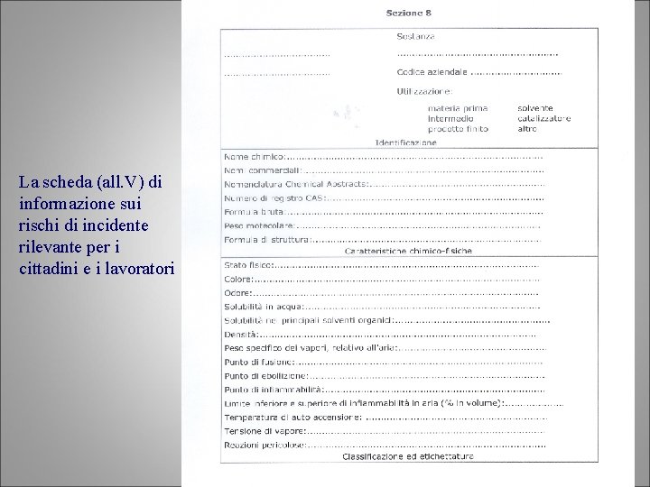 La scheda (all. V) di informazione sui rischi di incidente rilevante per i cittadini