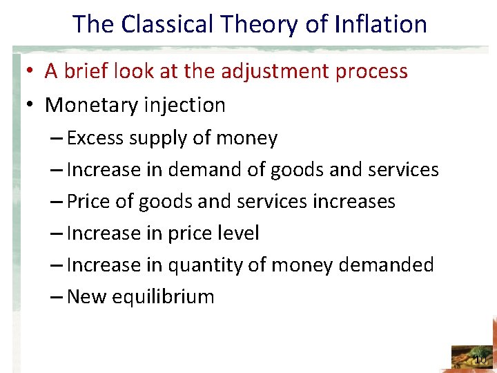 The Classical Theory of Inflation • A brief look at the adjustment process •