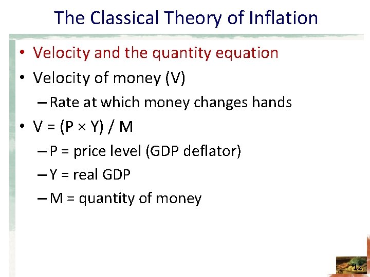 The Classical Theory of Inflation • Velocity and the quantity equation • Velocity of