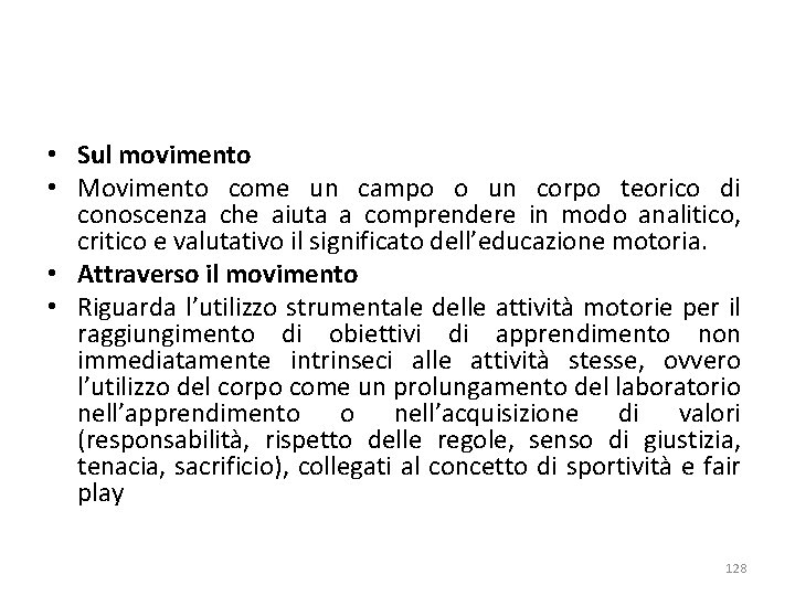  • Sul movimento • Movimento come un campo o un corpo teorico di