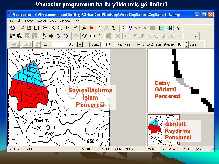 Vexractor programının harita yüklenmiş görünümü Sayısallaştırma İşlem Penceresi Detay Görüntü Penceresi Görüntü Kaydırma Penceresi