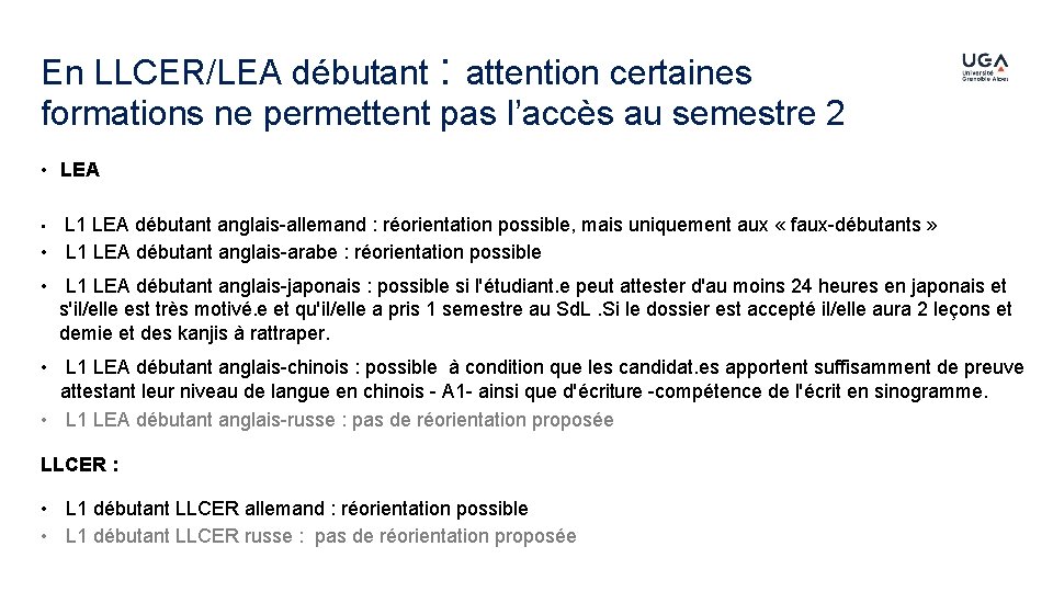 En LLCER/LEA débutant : attention certaines formations ne permettent pas l’accès au semestre 2