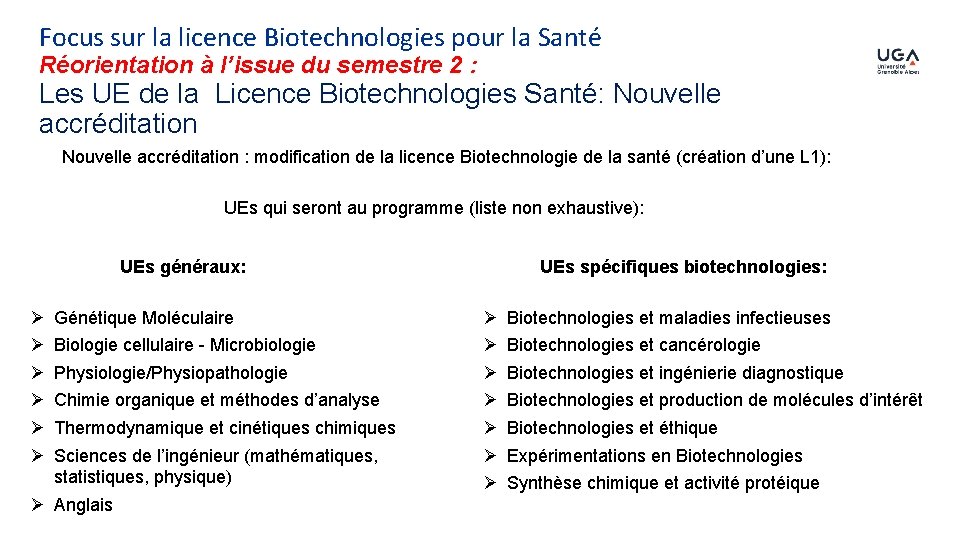 Focus sur la licence Biotechnologies pour la Santé Réorientation à l’issue du semestre 2