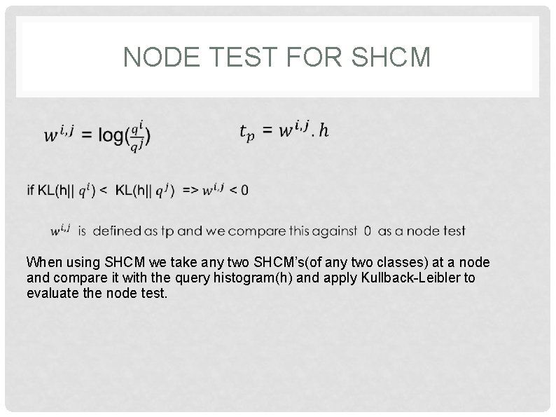 NODE TEST FOR SHCM When using SHCM we take any two SHCM’s(of any two NODE TEST FOR SHCM When using SHCM we take any two SHCM’s(of any two