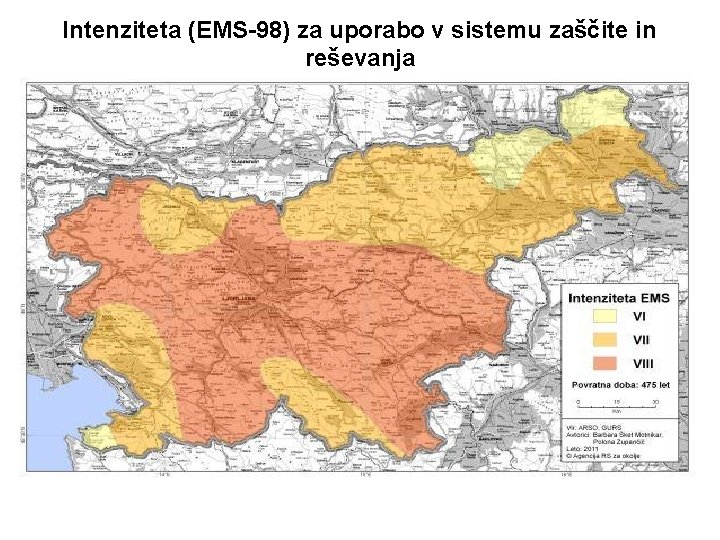 Intenziteta (EMS-98) za uporabo v sistemu zaščite in reševanja 