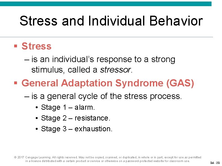 Stress and Individual Behavior § Stress – is an individual’s response to a strong