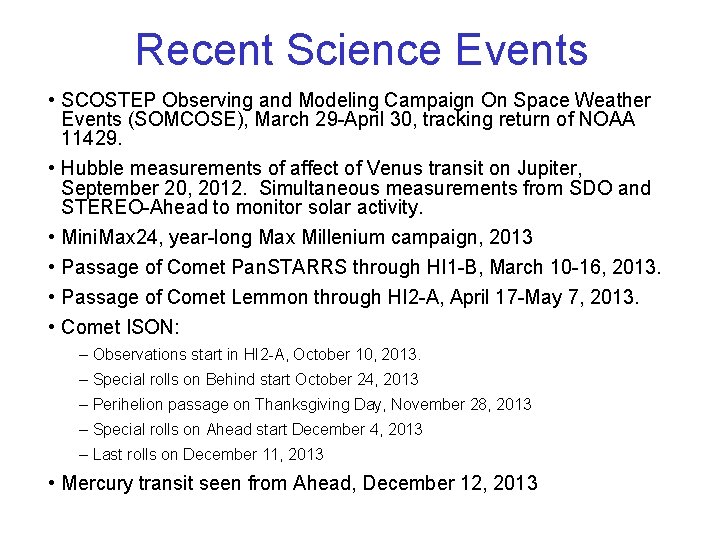 Recent Science Events • SCOSTEP Observing and Modeling Campaign On Space Weather Events (SOMCOSE),