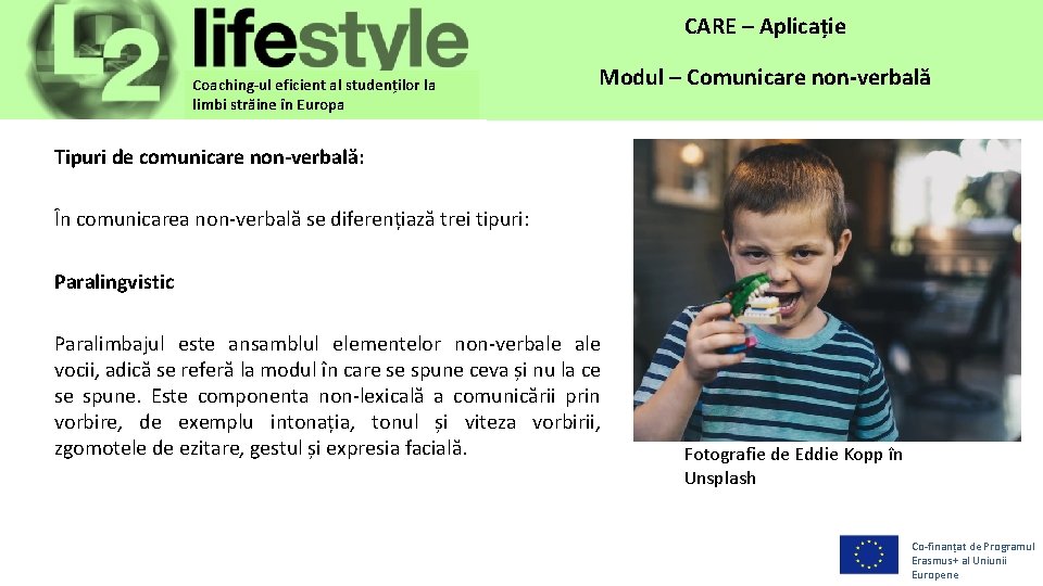 CARE– –Application Aplicație Coaching-ul eficient al studenților la limbi străine în Europa Module Modul––Non-verbal