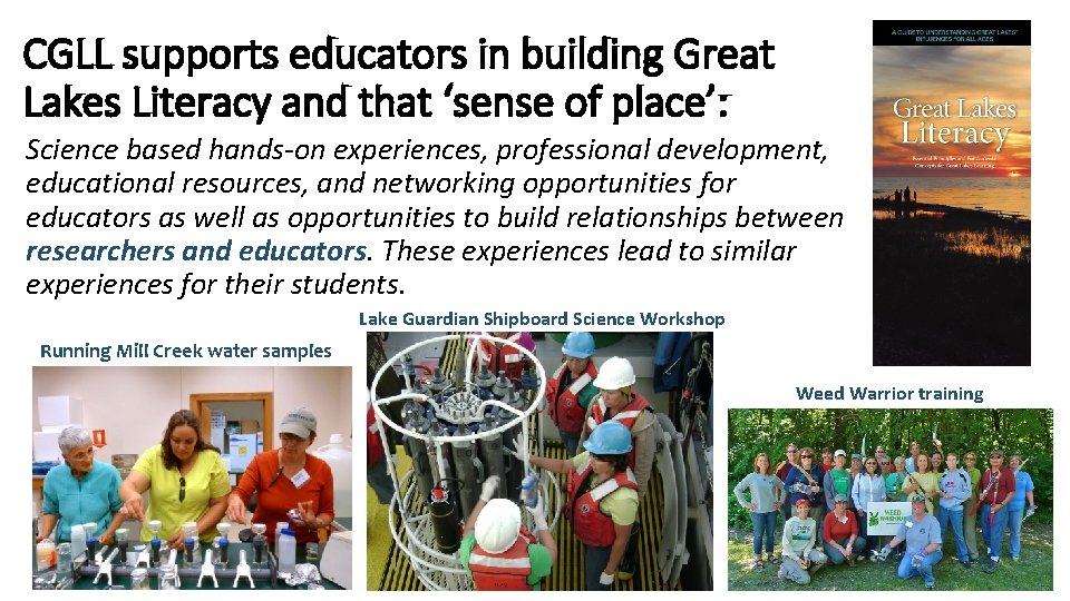 CGLL supports educators in building Great Lakes Literacy and that ‘sense of place’: Science