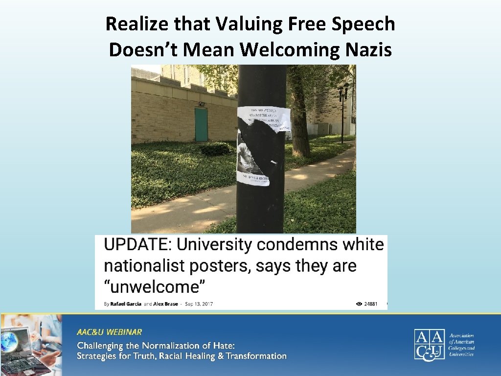 Realize that Valuing Free Speech Doesn’t Mean Welcoming Nazis 