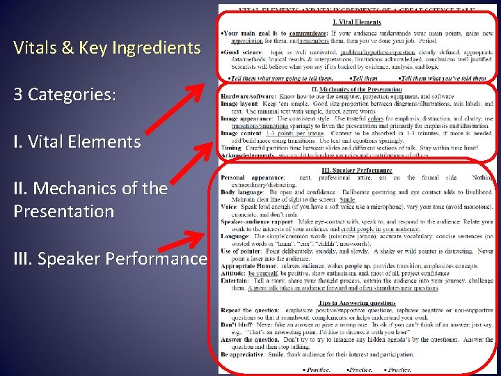 Vitals & Key Ingredients 3 Categories: I. Vital Elements II. Mechanics of the Presentation