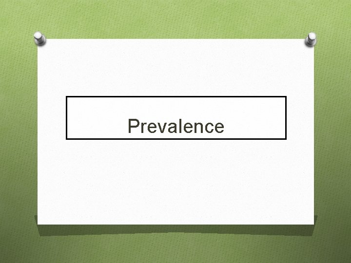 Prevalence 