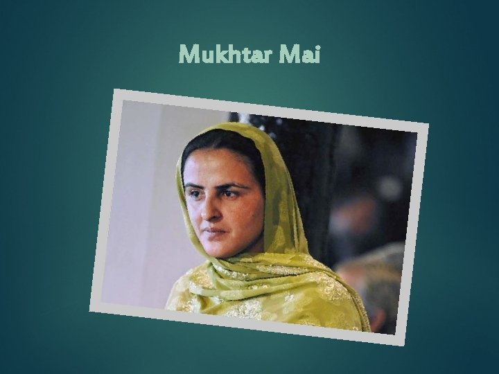Mukhtar Mai 