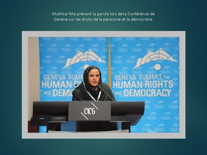 Mukhtar Mai prenant la parole lors de la Conférence de Genève sur les droits