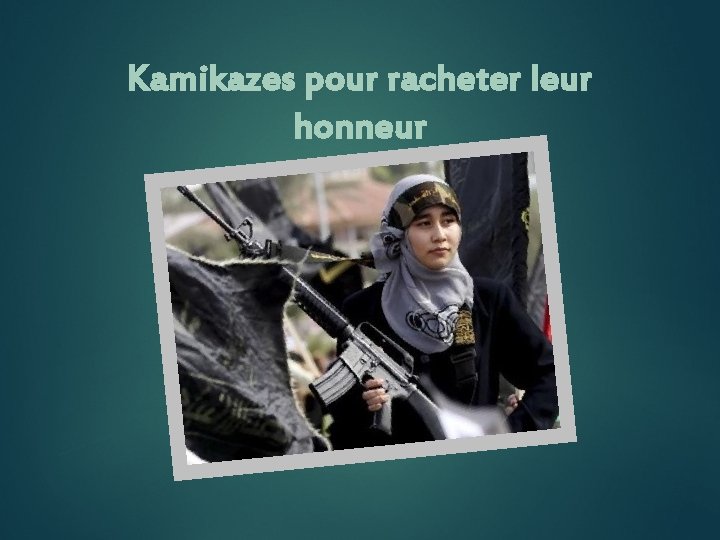 Kamikazes pour racheter leur honneur 