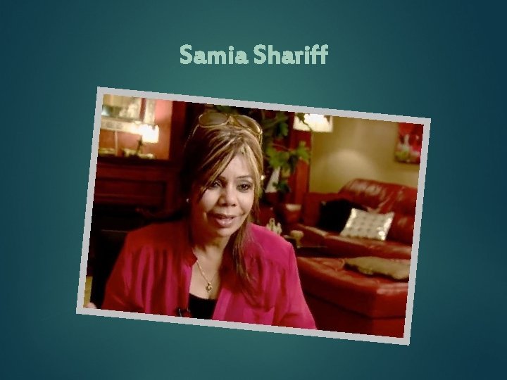 Samia Shariff 