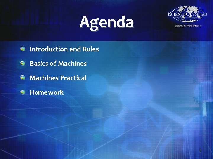 Agenda Introduction and Rules Basics of Machines Practical Homework 2 