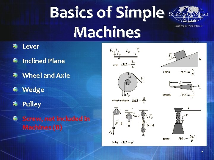 Lever Basics of Simple Machines Inclined Plane Wheel and Axle Wedge Pulley Screw, not